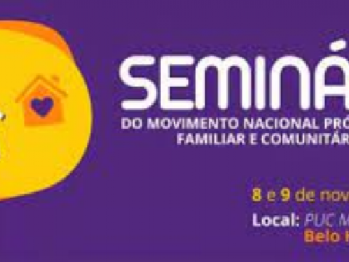 Seminário do Movimento Nacional Pró-Convivência Familiar e Comunitária 2022
