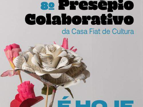 8º Presépio Colaborativo da Casa Fiat de Cultura 2022