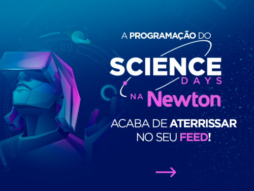7ª Edição - Science Days - Newton 2023 