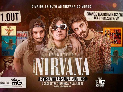  Show: Tribute of Nirvana by Seattle Supersonics e Orquestra Sinfônica Villa Lobos
