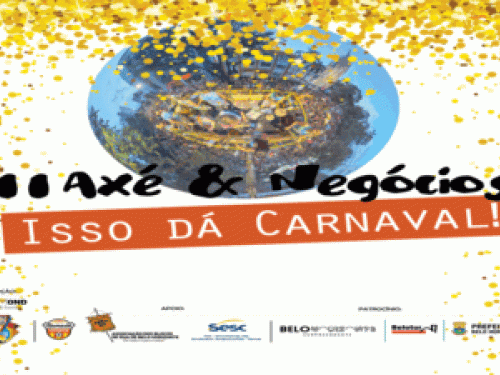 II Seminário: "Axé & Negócios - isso dá Carnaval!"