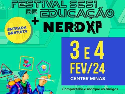 Festival SESI de Educação + Nerd XP