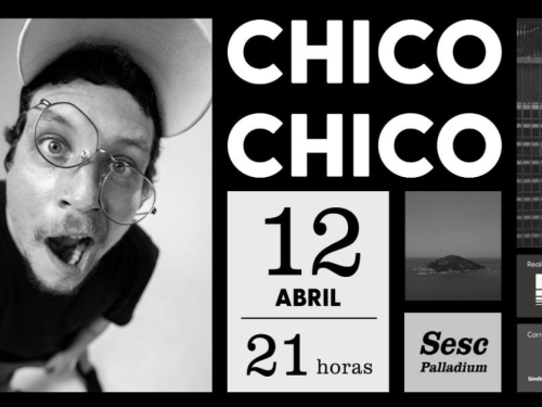 Show: Chico Chico 