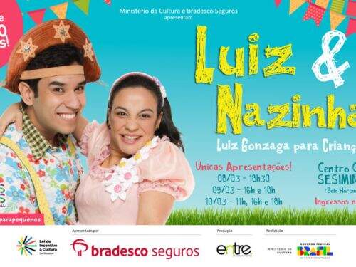 Musical: ‘Luiz e Nazinha – Luiz Gonzaga para Crianças’