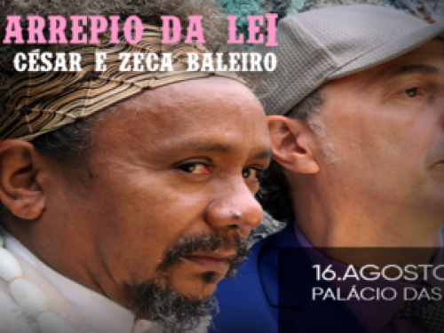 Show: Chico César e Zeca Baleiro