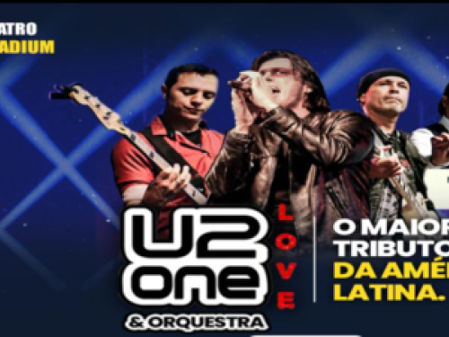 Show: U2 One Love & Orquestra