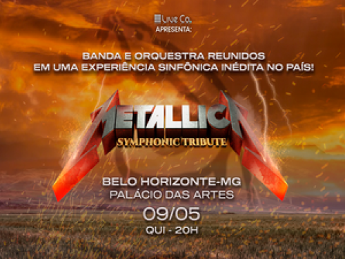 Espetáculo: “Metallica Symphonic Experience”