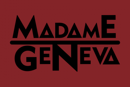 Madame Geneva 