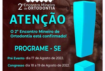 2º Encontro Mineiro de Ortodontia 2022