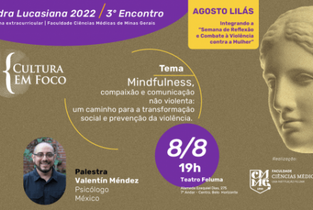 3° Encontro da Cátedra Lucasiana 2022 - Faculdade Ciências Médicas de Minas Gerais - 2022