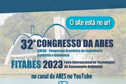32º Congresso da ABES 2023 - Congresso Brasileiro de Engenharia Sanitária e Ambiental - CBESA / FITABES - Feira Internacional de Tecnologias de Saneamento Ambiental 2023
