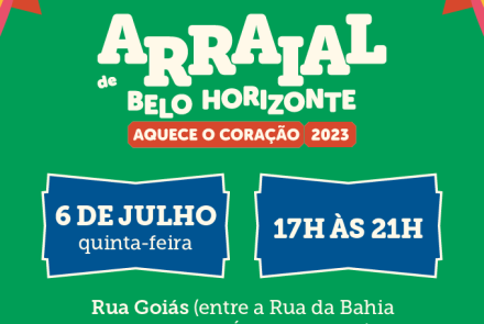Movimento BH Mais Feliz "Esquenta para o Arraial de Belo Horizonte"