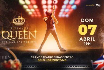 Espetáculo: Ultimate Queen "The Magical Tribute"