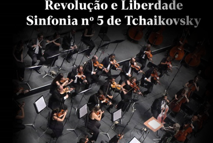  Concertos da Liberdade: “Revolução e Liberdade”