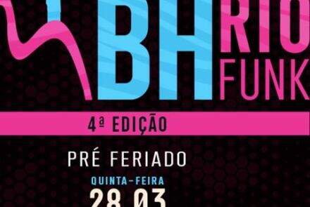 4ª Edição: BH Rio Funk