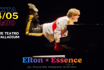 Show: Elton Essence "By maestro Rogério Martins"