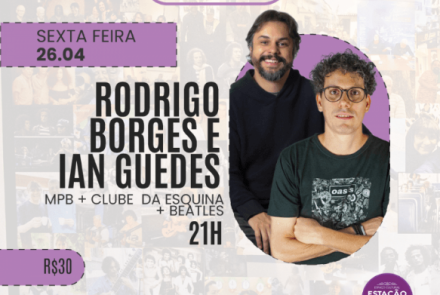 Show Rodrigo Borges e Ian Guedes