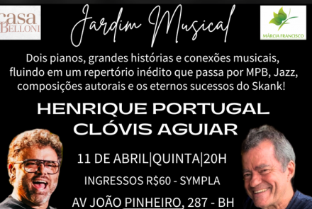  Jardim Musical com Henrique Portugal e Clóvis Aguiar
