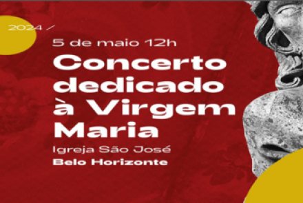 Concerto à Virgem Maria - Coral Cidade dos Profetas