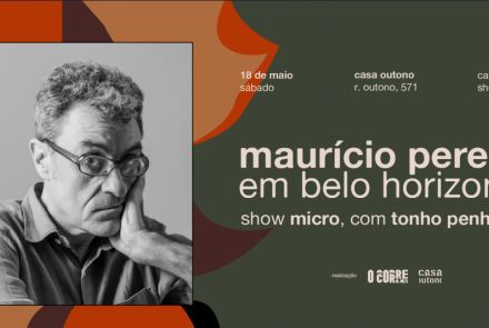 Show: "Micro" de Maurício Pereira