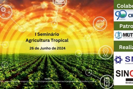 I Seminário de Agricultura Tropical
