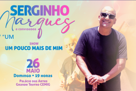 Show: Serginho Marques "Um pouco mais de mim"