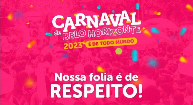 Nossa folia é de respeito: Carnaval mais feliz é carnaval para todos!