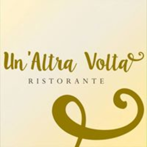 Un'Altra Volta Ristorante