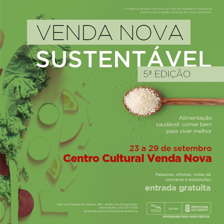 Venda Nova Sustentável – 5ª edição - "Alimentação saudável: comer bem para viver melhor"