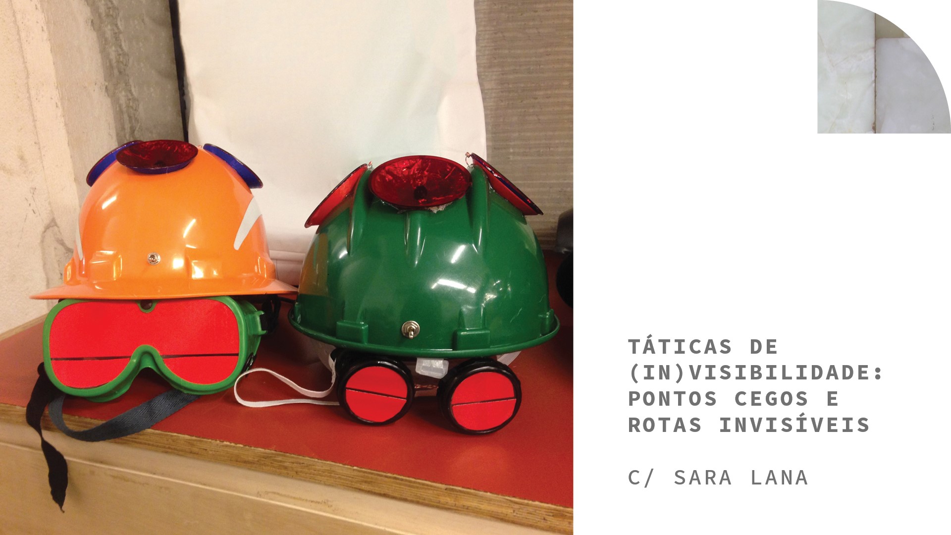 Táticas de (in)visibilidade: Pontos cegos e rotas invisíveis