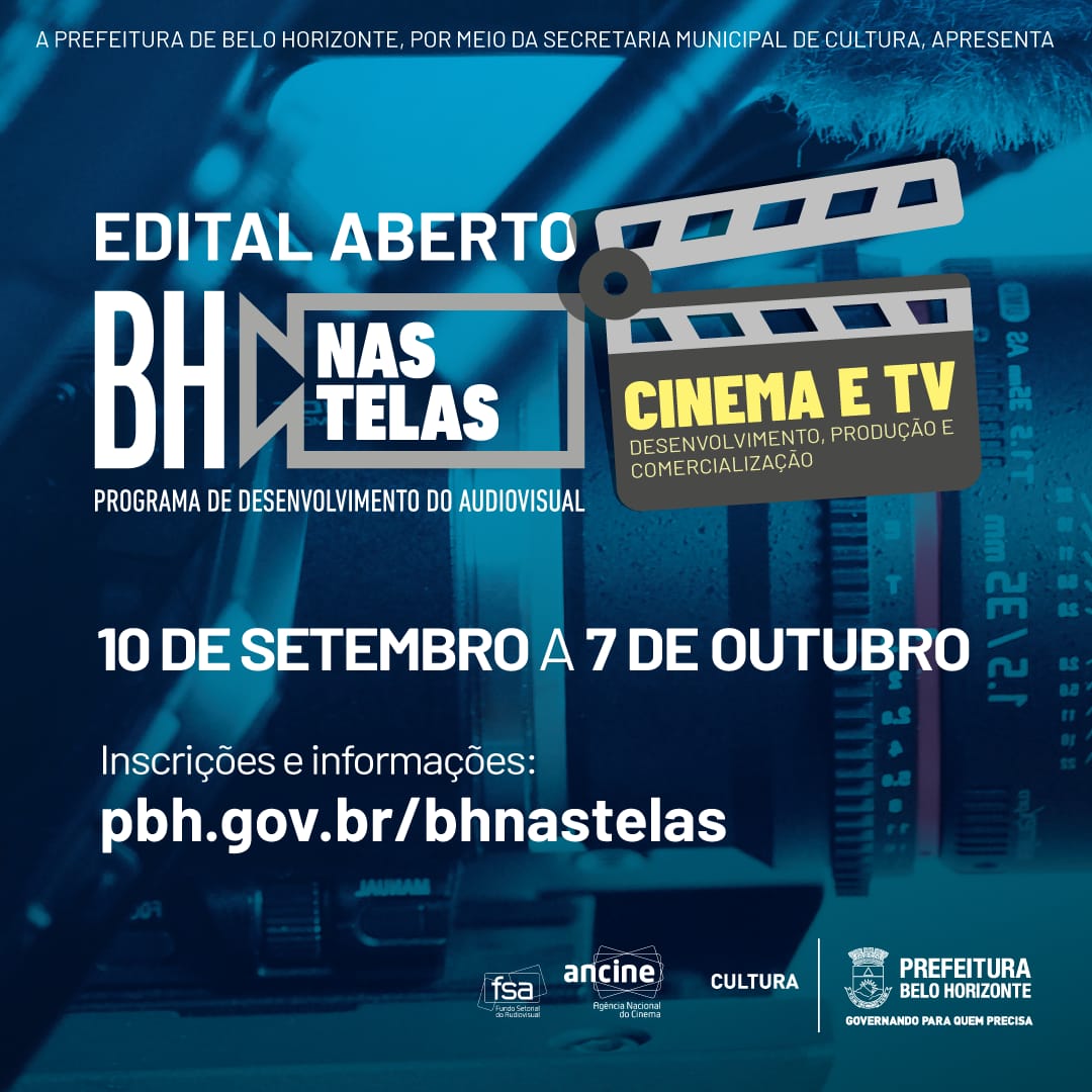 BH nas Telas - Programa de Desenvolvimento do Audiovisual