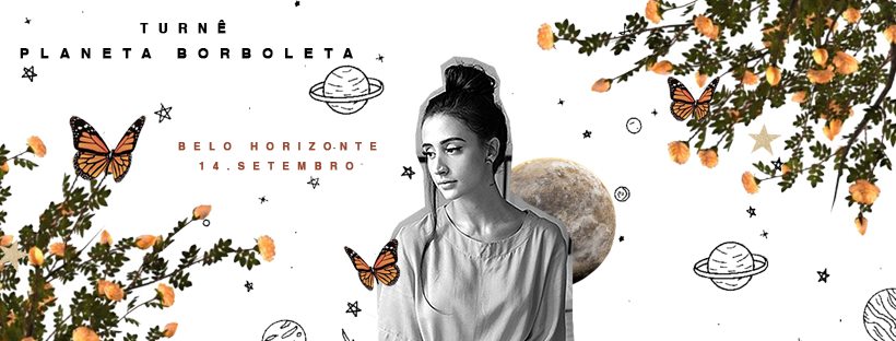 Turnê Planeta Borboleta - Mariana Nolasco