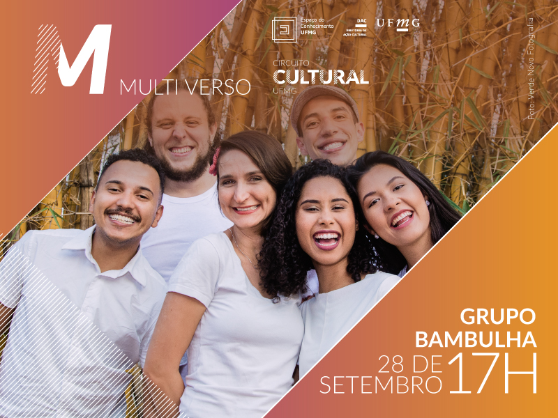 Projeto Multiverso: apresenta Grupo Bambulha