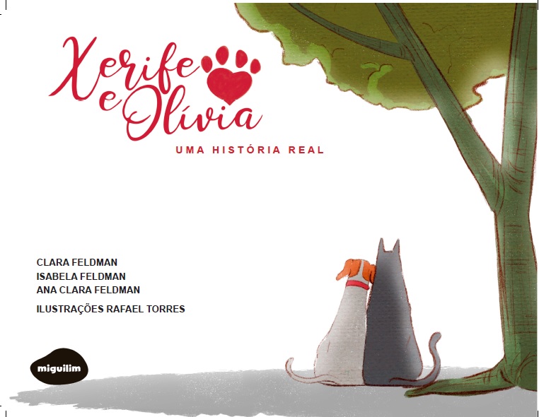 Lançamento de “Xerife e Olívia, uma história real”