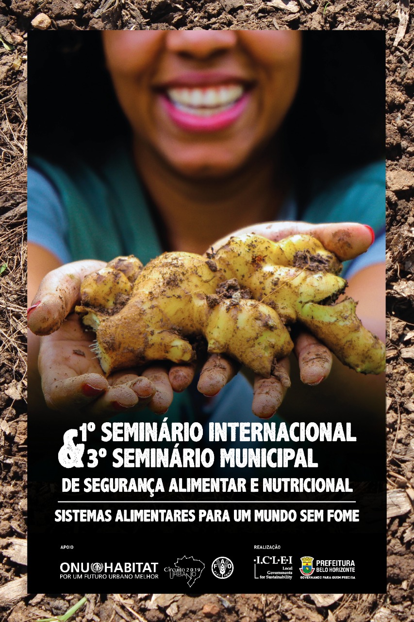 Divulgação Site Oficial I Seminário Internacional / III Seminário Municipal de Segurança Alimentar e Nutricional