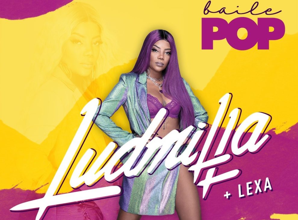 Baile Pop com Ludmilla e Lexa