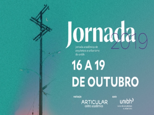 Reprodução Site Oficial Evento Jornada 2019 | XVIII Jornada Acadêmica de Arquitetura e Urbanismo do UNI-BH