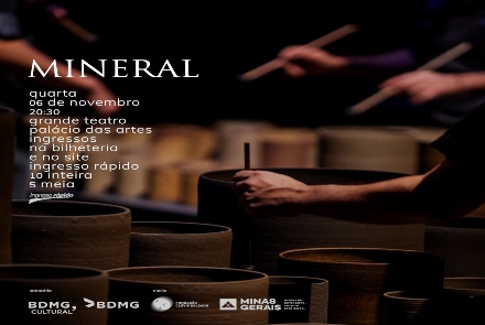 Abertura do Pre Brics Summit – Minas Gerais com o Espetáculo “Mineral”