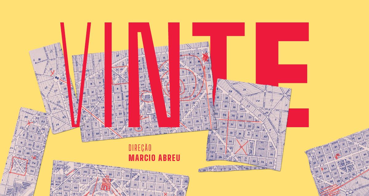 VINTE - Espetáculo Teatral