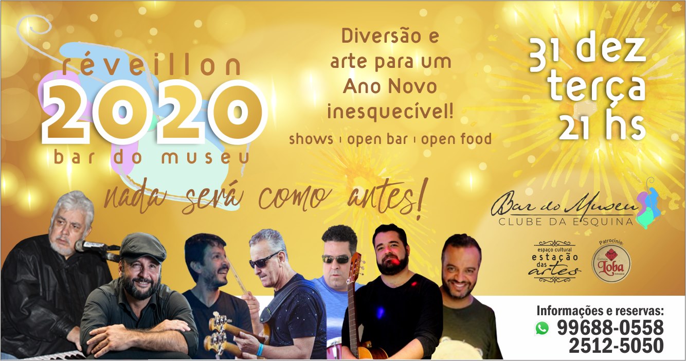 Réveillon 2020 - Bar do Museu Clube da Esquina