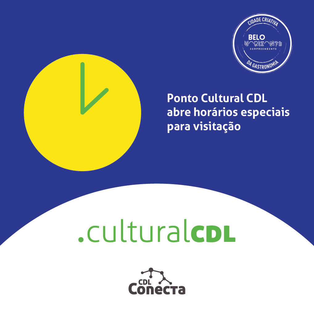 Visita ao Ponto Cultural CDL - Especial Aniversário de Belo Horizonte 122 Anos
