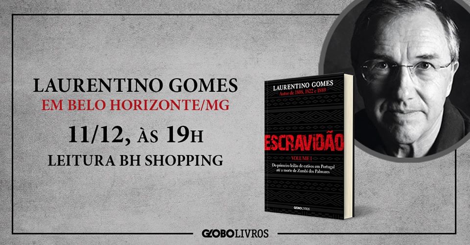 Reprodução/ Facebook Lançamento 'Escravidão' de Laurentino Gomes
