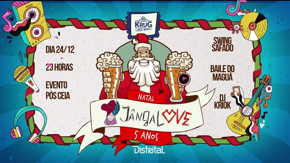 Natal Jângalove - depois da ceia tem sonzera na veia!