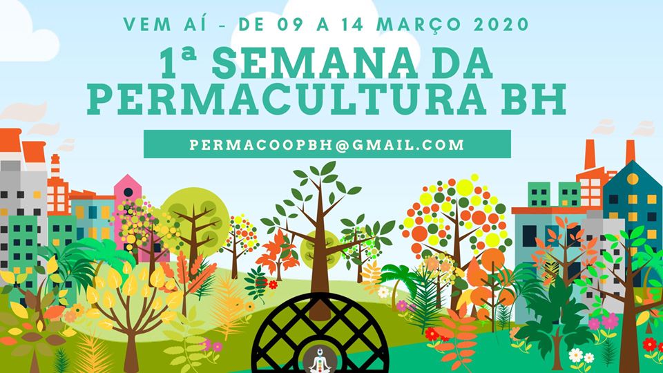 Reprodução/ Facebook 1 ª Semana da Permacultura BH