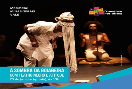 Teatro Negro e Atitude apresenta “À Sombra da Goiabeira”, no Memorial Vale
