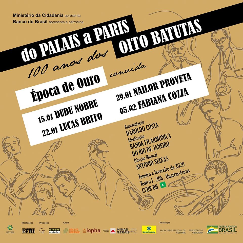 Projeto “Do Palais a Paris – 100 anos dos Oito Batutas”