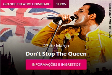 Espetáculo: Don’t Stop The Queen