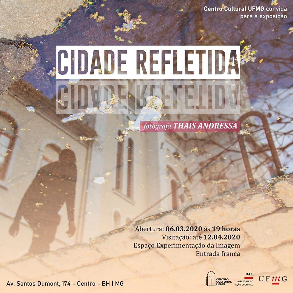 Exposição “Cidade Refletida” - da fotógrafa Thais Andressa