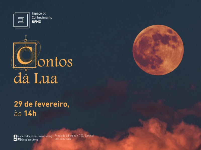 Contos da Lua - Espaço do Conhecimento UFMG