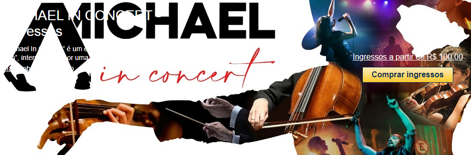 Espetáculo: Michael in Concert
